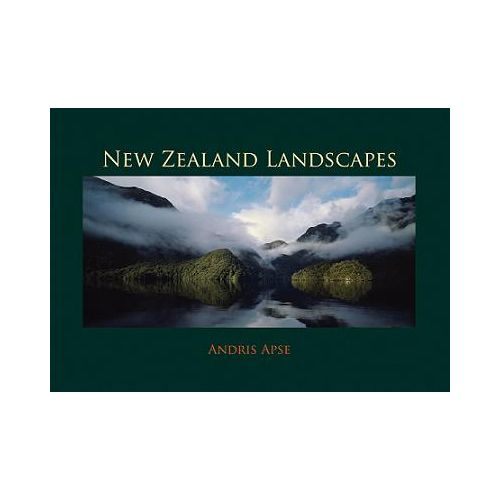 New Zealand Landscapes by Andris Apse